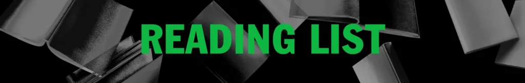 The words READING LIST in bold green letters are centered on a black background with several open books in grayscale floating around.